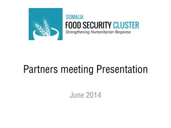 Partners meeting Presentation  June 2014  Agenda  Introduction  Review of previous minutes