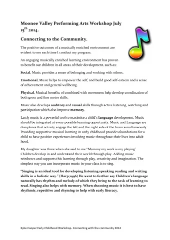 Moonee Valley Performing Arts Workshop July 15 th 2014.  Connecting to the Community.  The positive