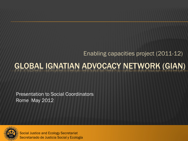 global ignatian advocacy network gian