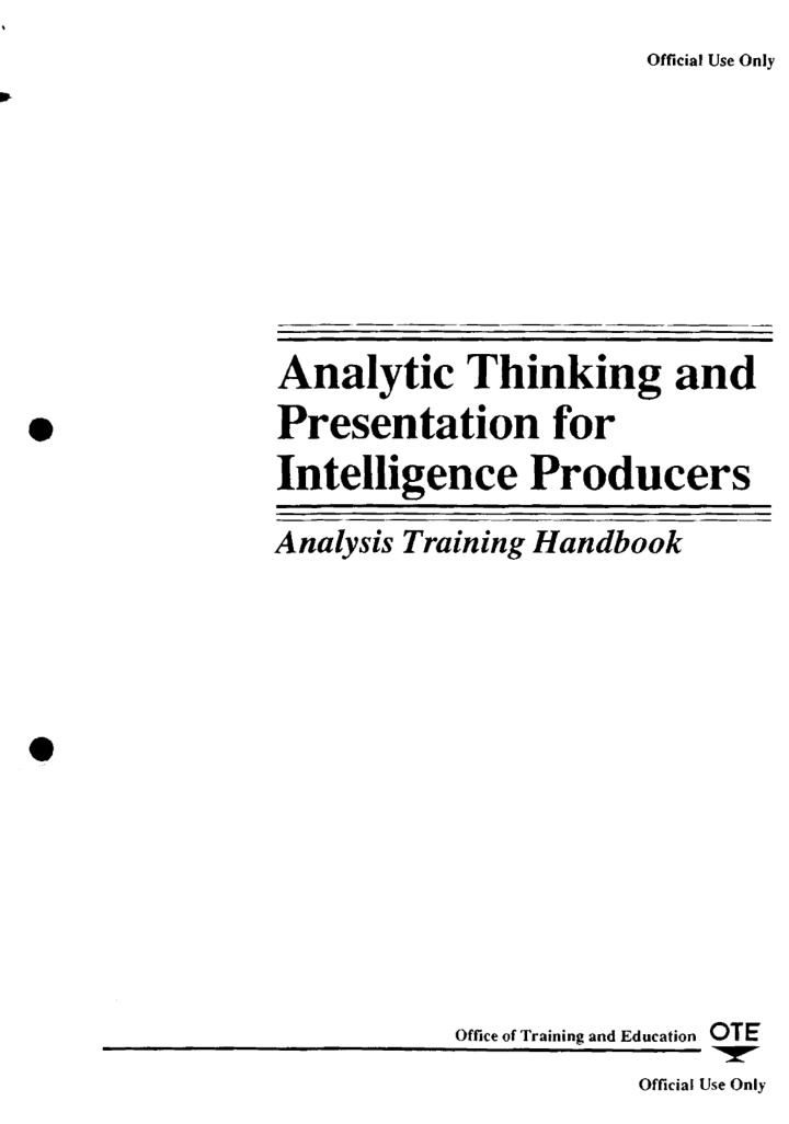 analytic thinking and presentation for intelligence