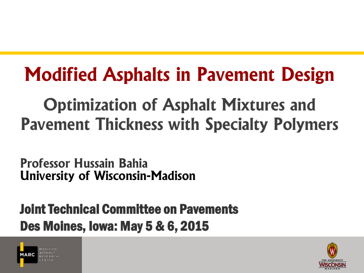 modified asphalts in pavement design
