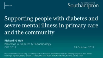 Supporting people with diabetes and  severe mental illness in primary care  and the community