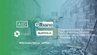 Wearing It: Jobsite Technology  Thats Improving Worker  Safety, Increasing Visibility and