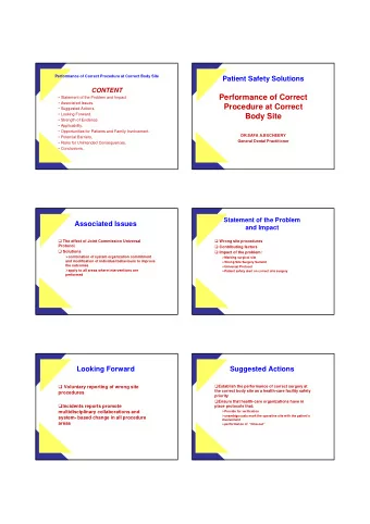 Performance of Correct   Statement of the Problem and Impact.   Associated Issues.  Procedure