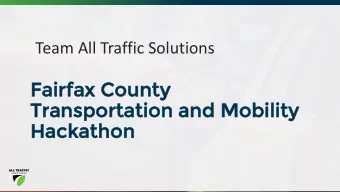 Fa  Fair  irfax  ax Co  County  ty  Tran  anspo  sport  rtati  ation  on an  and  d Mo  Mobi  bili