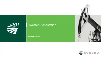Investor Presentation  NOVEMBER 2017  Forward-Looking Statements and Other Disclaimers This