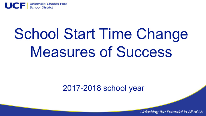 school start time change measures of success