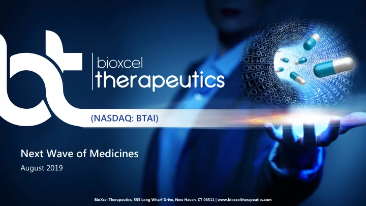 next wave of medicines