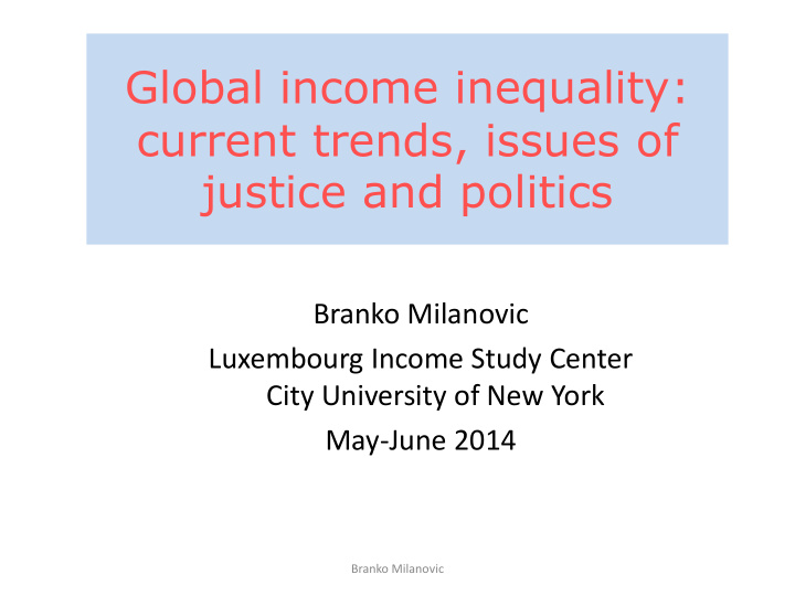global income inequality current trends issues of justice