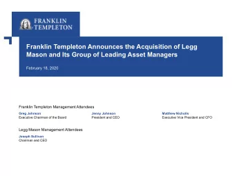 Franklin Templeton Announces the Acquisition of Legg  Mason and Its Group of Leading Asset Managers