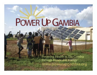 Lynn McConville, Executive Director  Powering Health in The Gambia  through Renewable Energy