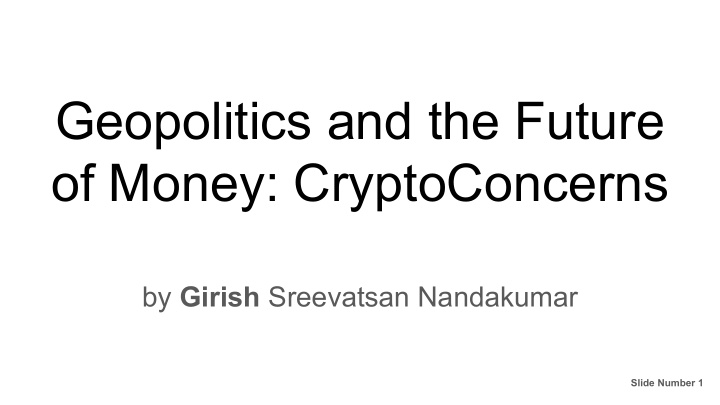 geopolitics and the future of money cryptoconcerns
