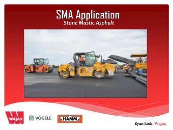 Stone Mastic Asphalt  Ryan Link  k  Wajax  SMA Paving  Paving  - SMA Paving Practices in Europe