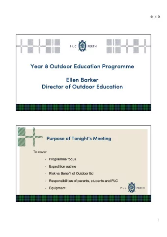 Yea  Year  r 8 Outdoor  r Education Pro  Progra  gramme  El  Ellen B  n Bar  arke  ker  Dire