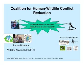 Coalition for Human-Wildlife Conflict  Reduction  Natural Resource &amp; Services:  Food, Water