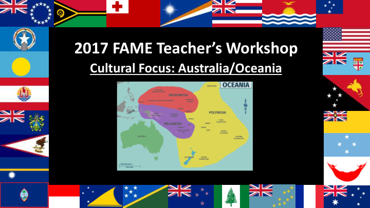 2017 fame teacher s workshop