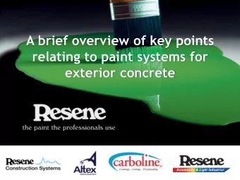 A brief overview of key points  relating to paint systems for  exterior concrete  Based on Code of