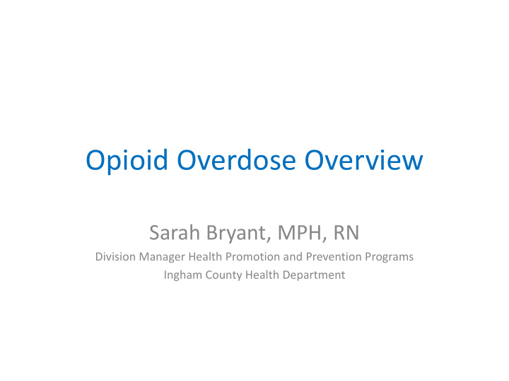 opioid overdose overview