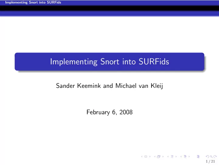 implementing snort into surfids