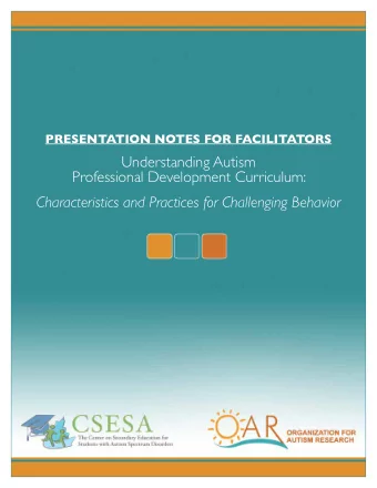 Understanding Autism  Professional Development Curriculum:  Characteristics and Practices for