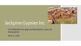 JackpineGypsies Inc.  Consideration to approve Resolution 2020-18  Annexation  June 1, 2020  1216