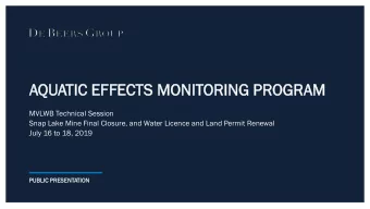 AQU  QUATIC  TIC EF  EFFECT  FECTS  S MO  MONI  NITORING  ORING PR  PROGR  OGRAM  MVLWB Technical