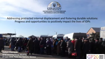 Addressing protracted internal displacement and fostering durable solutions:  Progress and