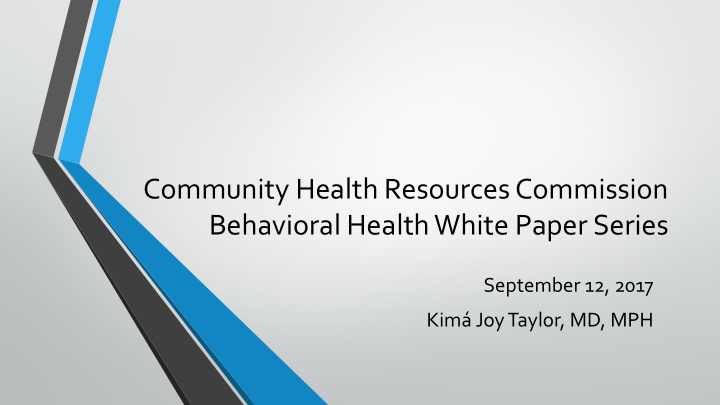 community health resources commission behavioral health
