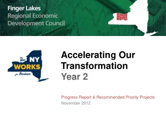 Transformation Year 2  Progress Report &amp; Recommended Priority Projects  November 2012