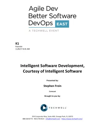 Intelligent Software Development, Courtesy of Intelligent Software Presented by: Stephen Frein