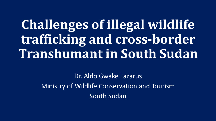 challenges of illegal wildlife