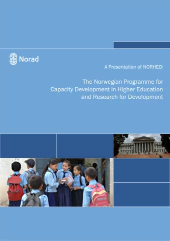 The Norwegian Programme for  Capacity Development in Higher Education  and Research for Development