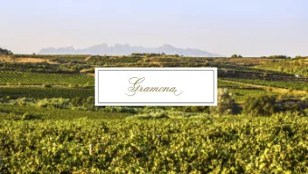 WINE PRODUCERS AND  WINE GROWERS SINCE 1850  6  G E N E R A T I O N S  Gramona family  6