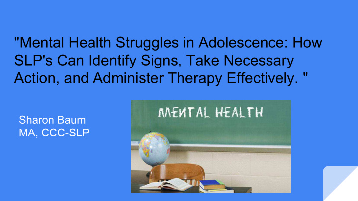 mental health struggles in adolescence how slp s can
