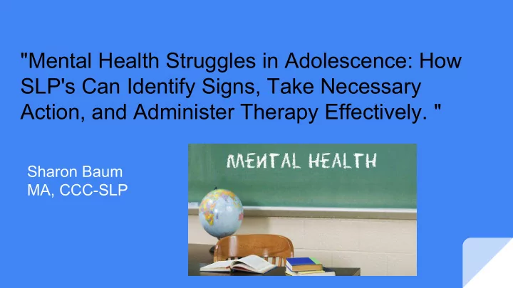 mental health struggles in adolescence how slp s can