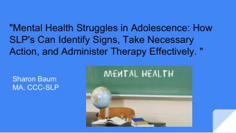&quot;Mental Health Struggles in Adolescence: How  SLP's Can Identify Signs, Take Necessary
