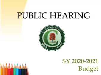 PUBLIC HEARING  SY 2020-2021  Budget  Closter Board of Education  Gregg Lambert, President  Melody