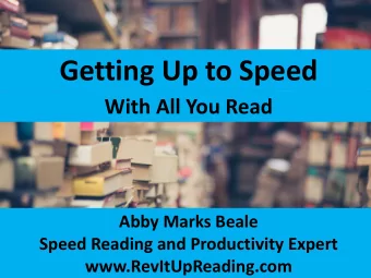 Getting Up to Speed  With All You Read  Abby Marks Beale  Speed Reading and Productivity Expert