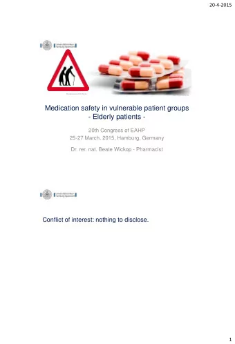 Medication safety in vulnerable patient groups  - Elderly patients -  20th Congress of EAHP  25-27