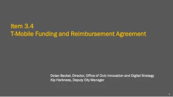 Item  em 3.4  T-Mobile  obile Fund  unding  ing and  nd Rei  eimbu  mbursement  sement Agr  greem