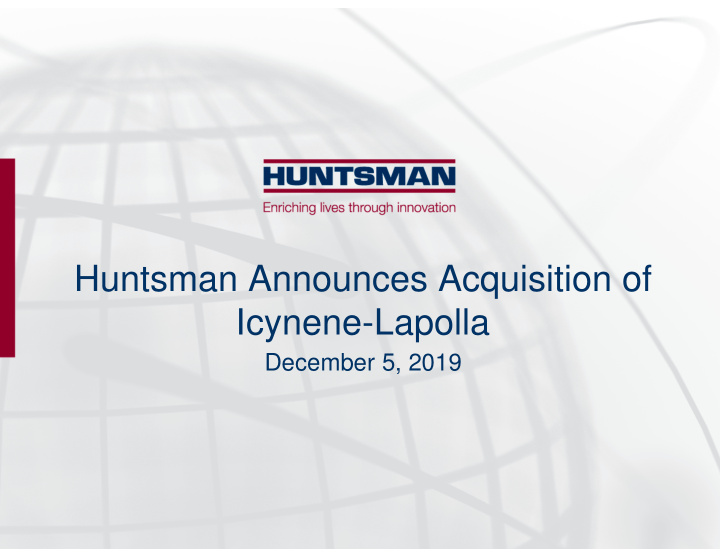 huntsman announces acquisition of icynene lapolla
