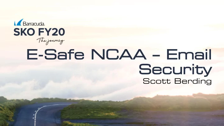 e safe ncaa email il security