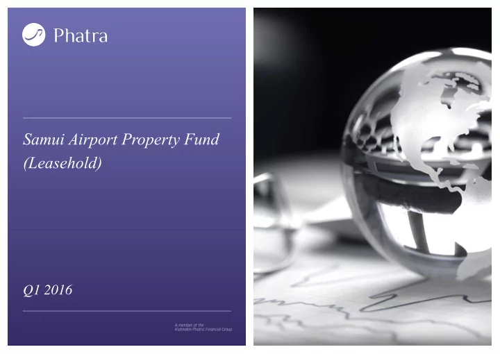 samui airport property fund leasehold q1 2016