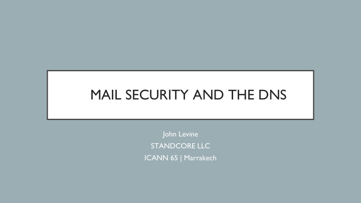 mail security and the dns