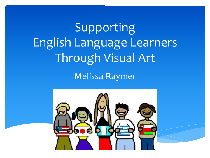 supporting english language learners through visual art