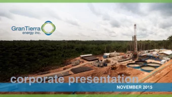 NOVEMBER 2015  DISCLAIMER  General Advisory  The information contained in this presentation does