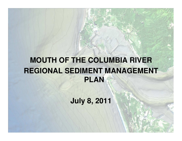mouth of the columbia river regional sediment management