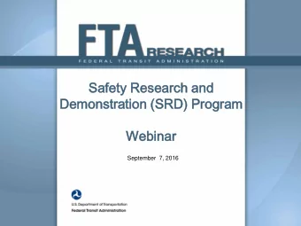 Saf  afet  ety R  y Res  esear  earch and  h and  Demonst  emonstrat  ation (  on (SRD) Progr