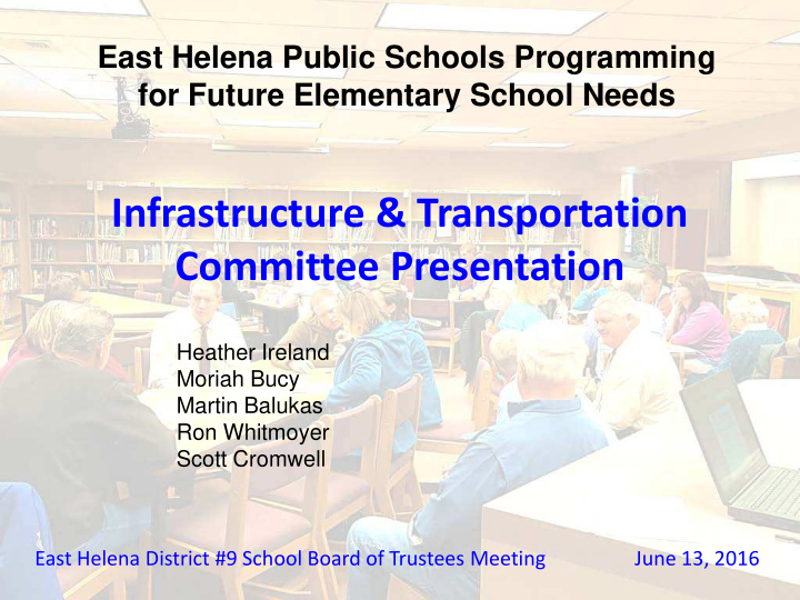 infrastructure transportation committee presentation