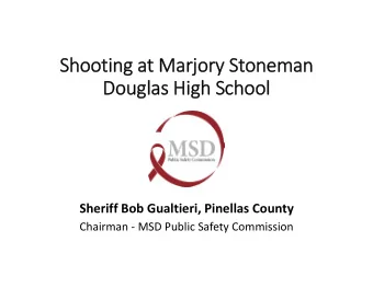 Shooting at Marjory Stoneman  Douglas High School  Sheriff Bob Gualtieri, Pinellas County  Chairman